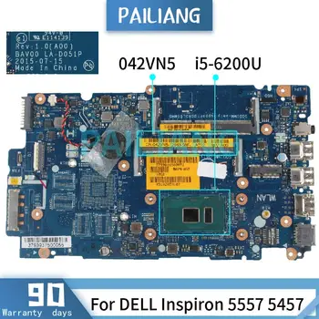  PAILIANG Notebook základná doska Pre DELL Inspiron 5557 5457 P39F F49F P29F i5-6200U Doske LA-D051P 042VN5 SR2EY DDR3 tesed